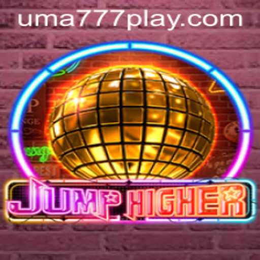 JumpHigher: The Thrilling Adventure with a Twist of UMA 777