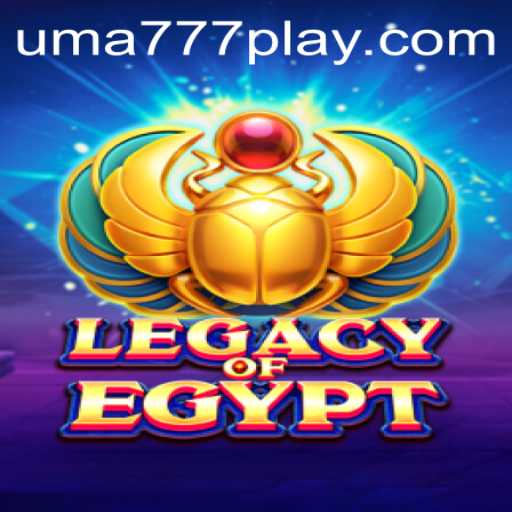 Exploring the Mesmerizing World of LegacyOfEgypt: A Dive into UMA 777