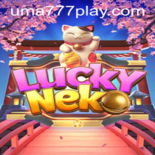 Explore the Enchanting World of LuckyNeko and the Thrill of UMA 777