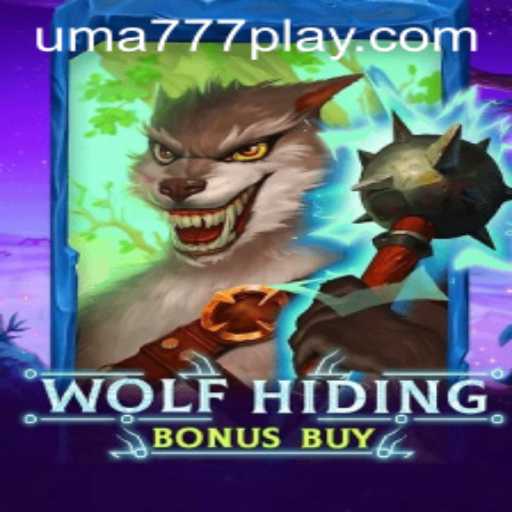 Unveiling the Magic of WolfHidingBonusBuy: A Thrilling Adventure with UMA 777